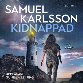 Kidnappad (ljudbok) av Samuel Karlsson