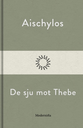 De sju mot Thebe (e-bok) av Aischylos