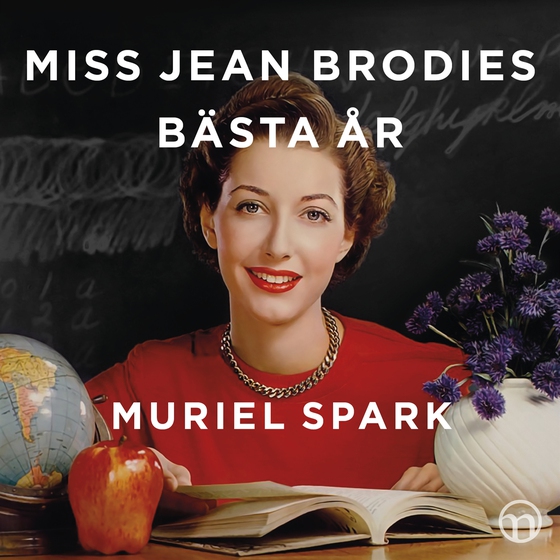 Miss Jean Brodies bästa år