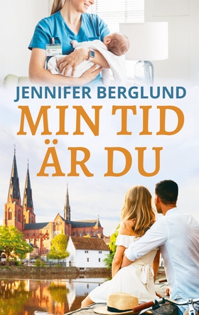 Min tid är du (e-bok) av Jennifer Berglund