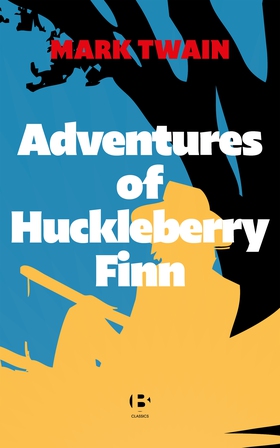 Adventures of Huckleberry Finn (e-bok) av Mark 