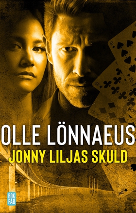 Jonny Liljas skuld (e-bok) av Olle Lönnaeus