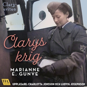 Clarys krig (ljudbok) av Marianne E. Gunve