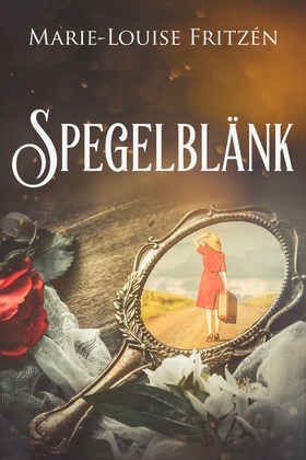 Spegelblänk (e-bok) av Marie-Louise Fritzén