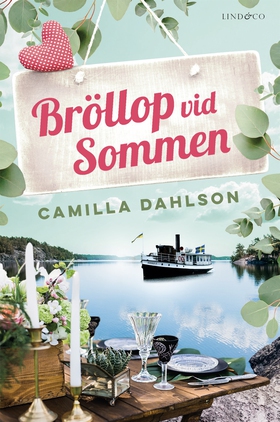 Bröllop vid Sommen (e-bok) av Camilla Dahlson