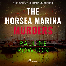 The Horsea Marina Murders (ljudbok) av Pauline 