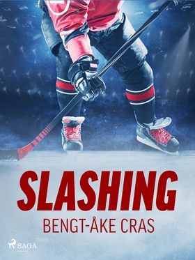 Slashing (e-bok) av Bengt-Åke Cras