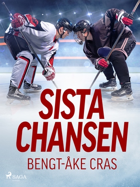 Sista chansen (e-bok) av Bengt-Åke Cras
