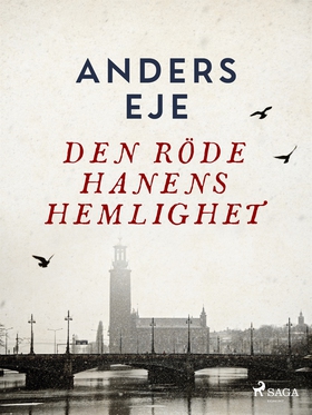 Den röde hanens hemlighet (e-bok) av Anders Eje