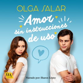 Amor sin instrucciones de uso (ljudbok) av Olga