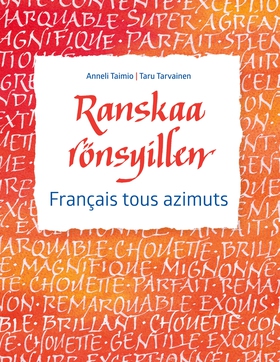 Ranskaa rönsyillen: Français tous azimuts (e-bo