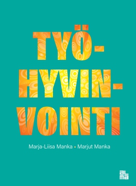 Työhyvinvointi (e-bok) av Marja-Liisa Manka, Ma