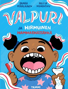 Valpuri ja hirmuinen hammashässäkkä (e-bok) av
