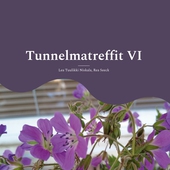 Tunnelmatreffit VI: Kirjoittamisen iloa etsimässä