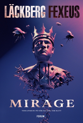 Mirage (e-bok) av Camilla Läckberg, Henrik Fexe