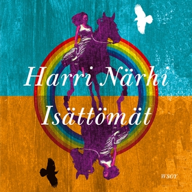 Isättömät (ljudbok) av Harri Närhi