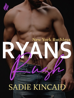 Ryans rush - En New York Ruthless novelle (e-bo