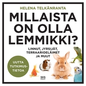 Millaista on olla lemmikki?