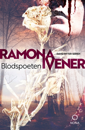 Blodspoeten (e-bok) av Ramona Ivener