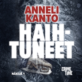 Haihtuneet (ljudbok) av Anneli Kanto