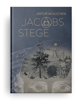 Jacobs stege (e-bok) av Artur Moustafa