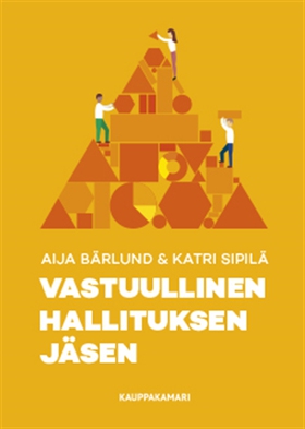 Vastuullinen hallituksen jäsen (e-bok) av Aija 