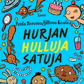 Hurjan hulluja satuja (ljudbok) av Paula Norone