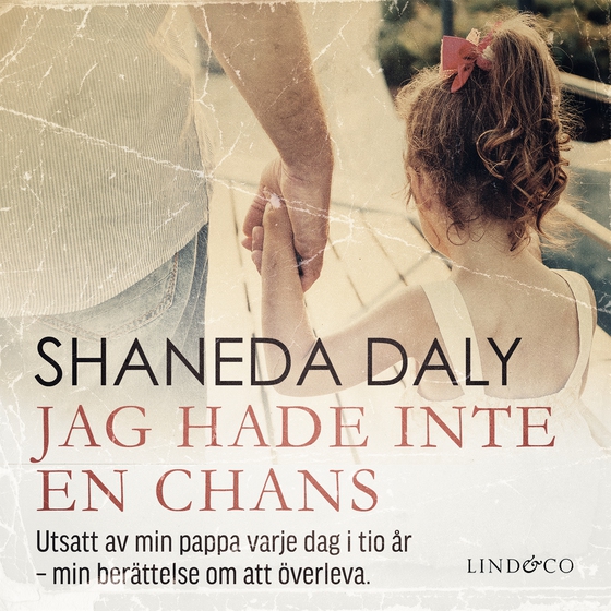 Jag hade inte en chans: En sann historia