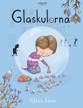 Glaskulorna (e-bok) av Viktoria Åström