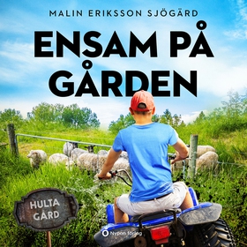 Ensam på gården (ljudbok) av Malin Eriksson Sjö
