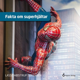 Fakta om superhjältar (ljudbok) av Lasse Højstr