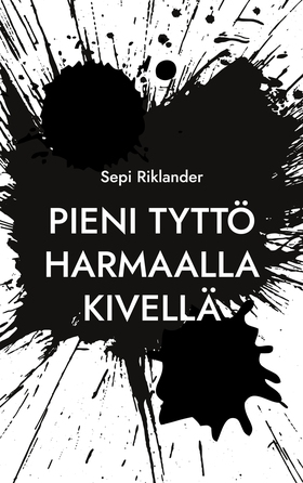 Pieni tyttö harmaalla kivellä: Syrjäytyneiden l