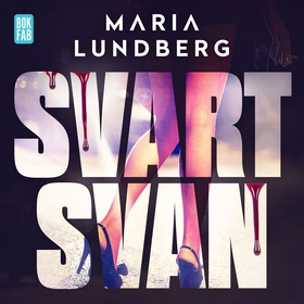 Svart svan (ljudbok) av Maria Lundberg