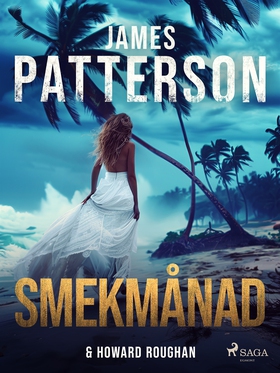 Smekmånad (e-bok) av James Patterson