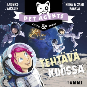 Tehtävä Kuussa. Pet Agents 8 (ljudbok) av Ander