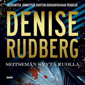 Seitsemän syytä kuolla (ljudbok) av Denise Rudb