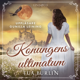 Konungens ultimatum (ljudbok) av Tua Burlin