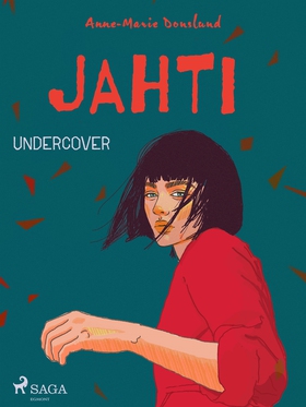 Jahti – Undercover (e-bok) av Anne-Marie Donslu
