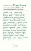 Filosoferna : Den moderna världens födelse och det västerländska tänkandet 1776-1900