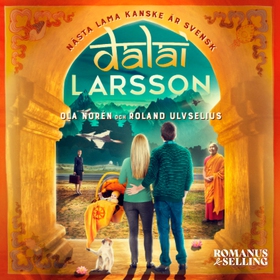 Dalai Larsson (ljudbok) av Ola Norén, Roland Ul