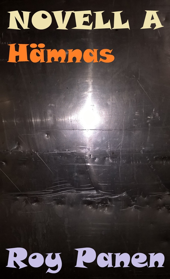 NOVELLER A BRÅKSTAKAR Hämnas (e-bok) av Roy Panen