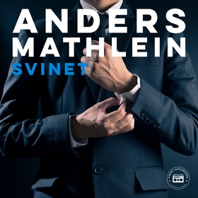 Svinet (ljudbok) av Anders Mathlein