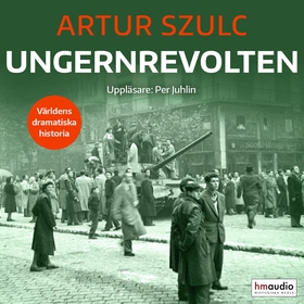 Ungernrevolten (ljudbok) av Artur Szulc