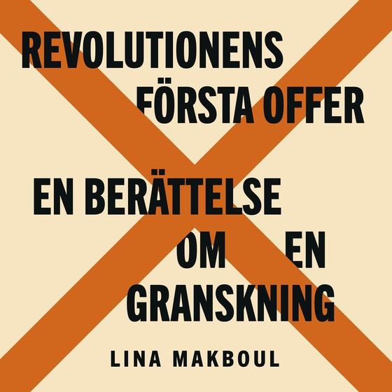 Revolutionens första offer (ljudbok) av Lina Makboul