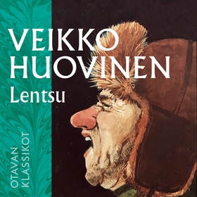 Lentsu (ljudbok) av Veikko Huovinen