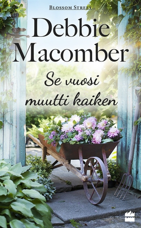 Se vuosi muutti kaiken (e-bok) av Debbie Macomb