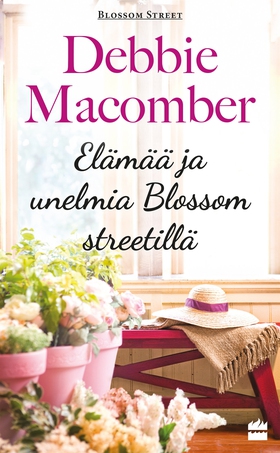 Elämää ja unelmia Blossom Streetillä (e-bok) av