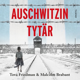 Auschwitzin tytär (ljudbok) av Tova Friedman, M