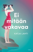 Ei mitään vakavaa