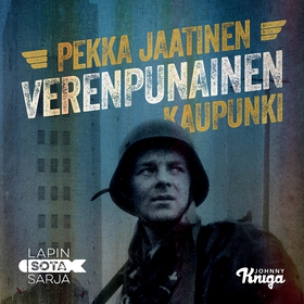 Verenpunainen kaupunki (ljudbok) av Pekka Jaati